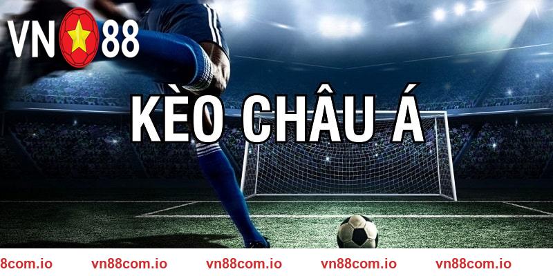 Kèo Châu Á VN88 mang đến cơ hội cá cược hấp dẫn